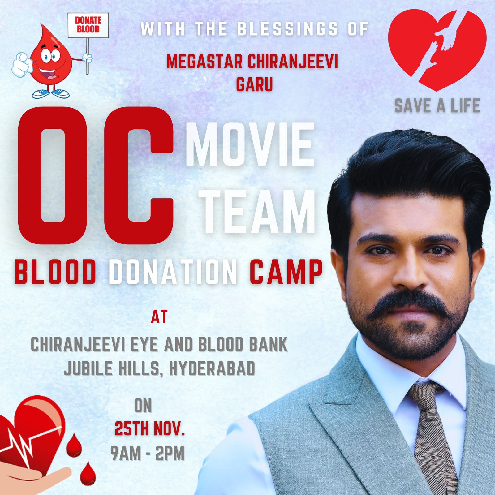 25 NOV 2023 | 9AM - 2 PM | OC MOVIE TEAM BLOOD DONATION CAMP AT CHIRANJEEVI EYE AND BLOOD BANK | JUBILE HILLS , HYDERABAD | MANA VOICE SEVA DAL 