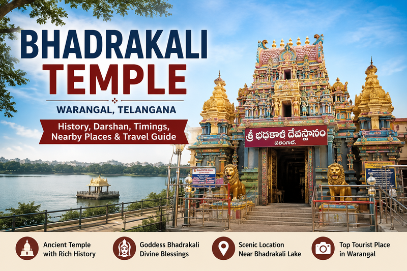 Bhadrakali Temple Warangal – Complete Travel Guide for Devotees