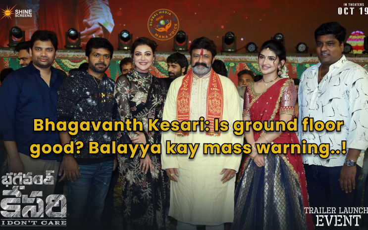 Bhagavanth Kesari: Is ground floor good? Balayya kay mass warning..!
