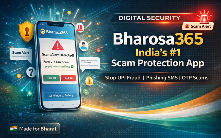 Bharosa365 – India’s #1 Scam Protection App | Stay Safe from Digital Fraud in 2026
