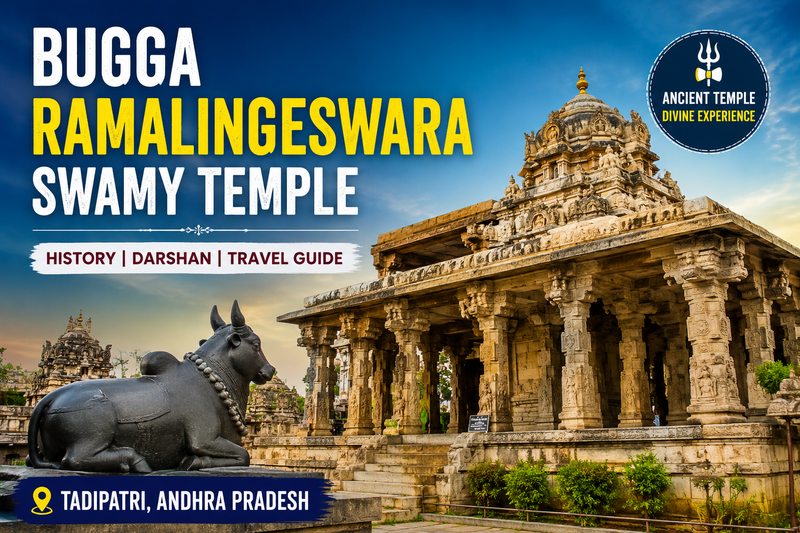 Bugga Ramalingeswara Swamy Temple – Complete Travel & Darshan Guide