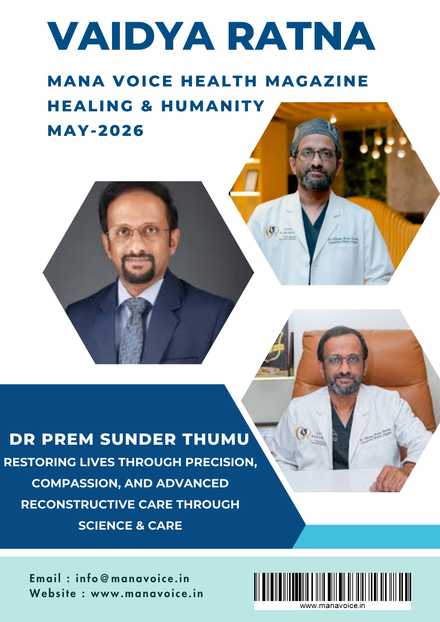 Dr. Prem Sunder Thumu – Restoring Lives Through Precision, Compassion, and Advanced Reconstructive Care | VAIDYA RATNA – HEALING & HUMANITY 