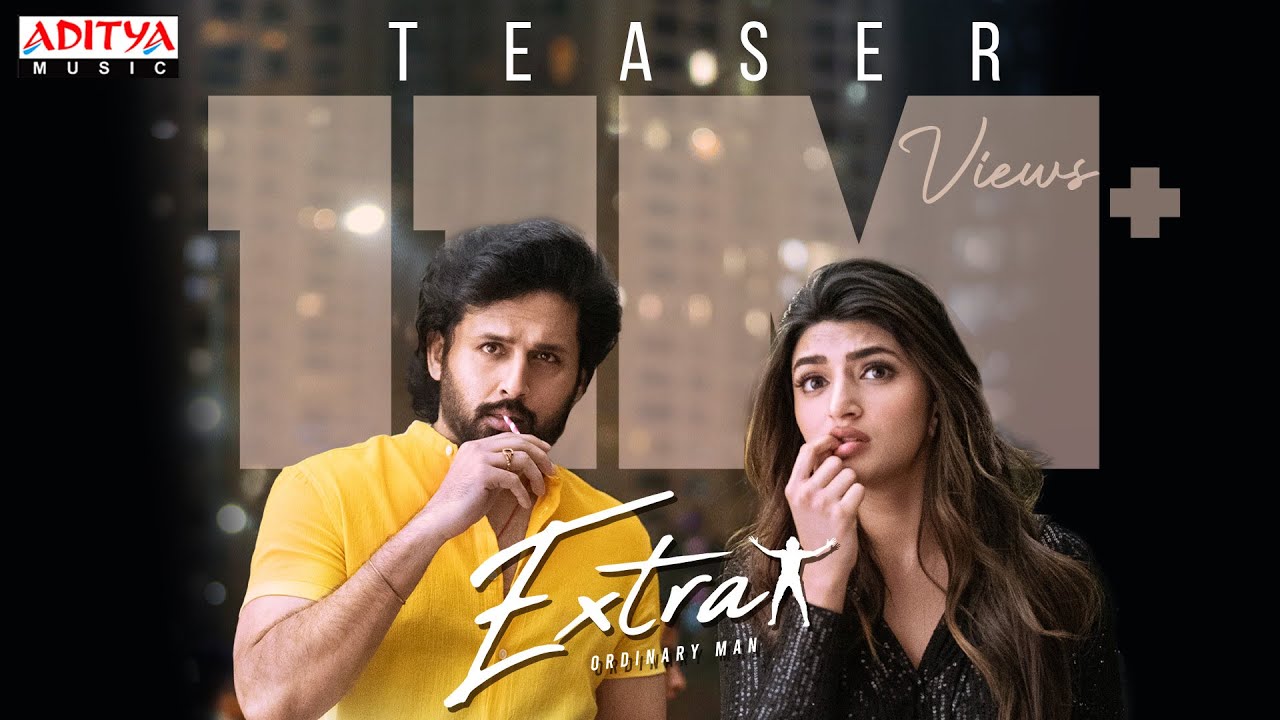 Extra - Ordinary Man Teaser | Nithiin, Sreeleela | Vakkantham Vamsi | Harris Jayaraj | Manavoice