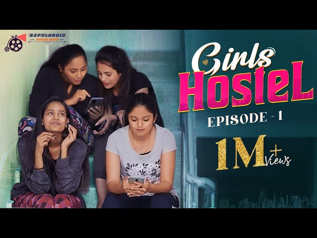 Girls Hostel Episode -1 || New Telugu Web Series || Ravi Ganjam || B2Polaroid || Manavoice Webseries