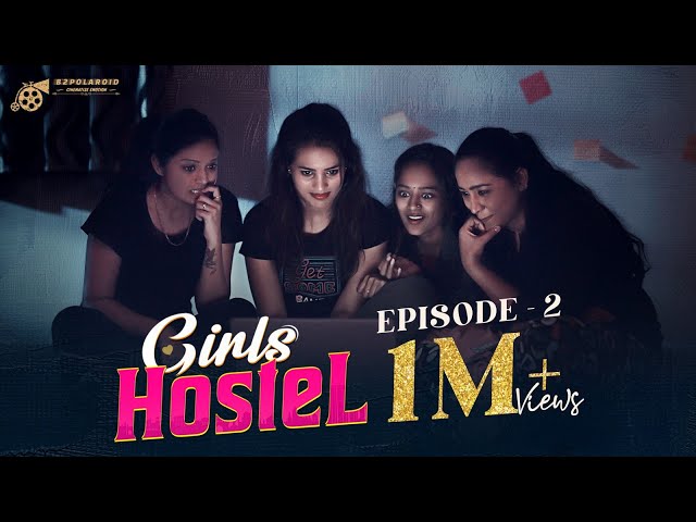 Girls Hostel Episode -2 || New Telugu Web Series || Ravi Ganjam || B2Polaroid || Manavoice Webseries