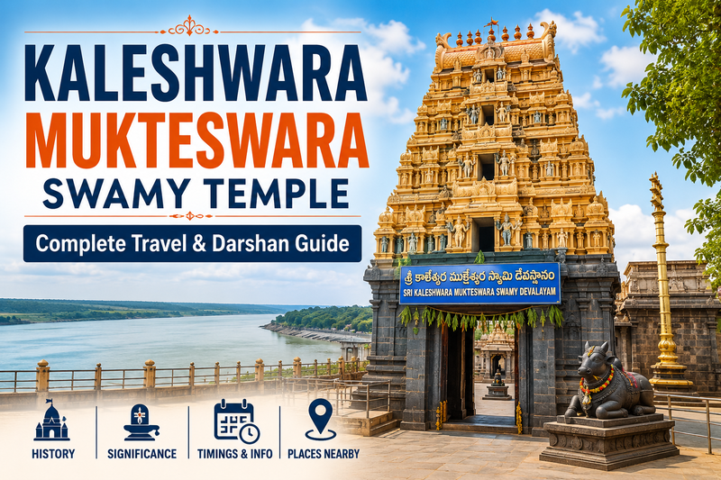 Kaleshwara Mukteswara Swamy Temple – Complete Travel & Darshan Guide