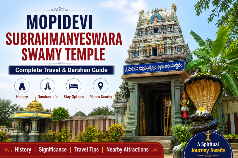 Mopidevi Subrahmanyeswara Swamy Temple – Complete Travel & Darshan Guide