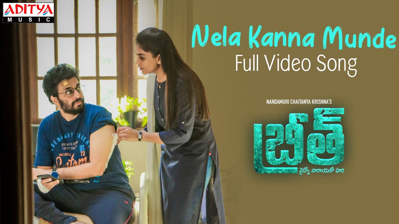 Nela Kanna Munde Full Video Song | BREATHE |Nandamuri Chaitanya Krishna |Vamsi Krishna| Mark K Robin |Mana voice