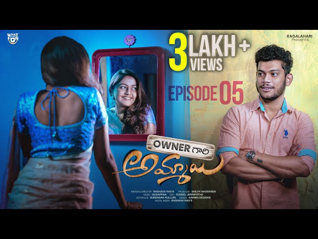 Owner Gari Ammayi New Web Series | EPISODE-5 | Latest Telugu Web Series 2022 | What The Fun Telugu || Manavoice Webseries