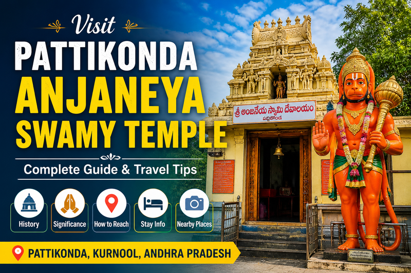 Pattikonda Anjaneya Swamy Temple – Complete Visitor Guide & Travel Tips