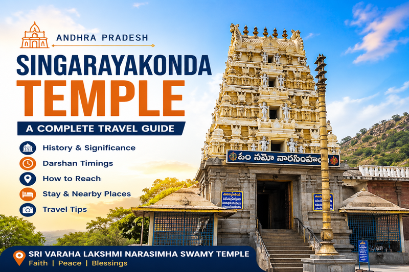 Singarayakonda Temple Guide – Darshan, Timings, Travel & Nearby Places