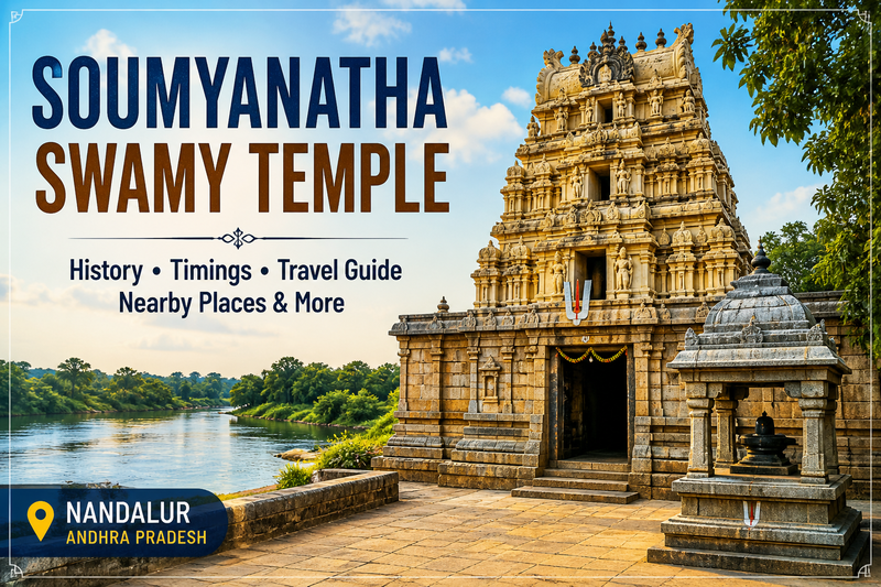Soumyanatha Swamy Temple Guide – History, Timings, Travel & Nearby Places