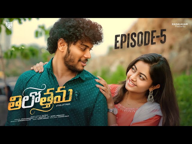 Thilottama | Episode-5 | Telugu Web Series 2023 | What The Fun Telugu | Shortfilms | Manavoice Webseries