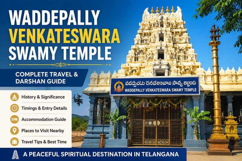 Waddepally Venkateswara Swamy Temple – Complete Travel & Darshan Guide